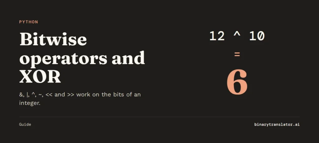 Python 12 XOR 10 equals 6.